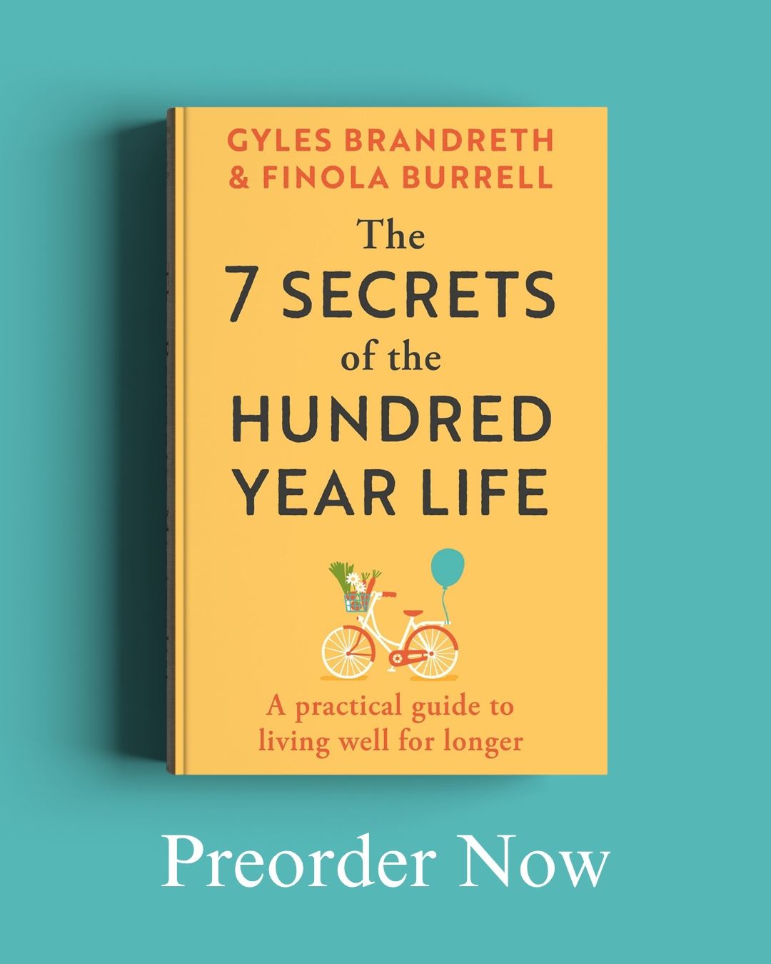 7 secrets of the 100 year life